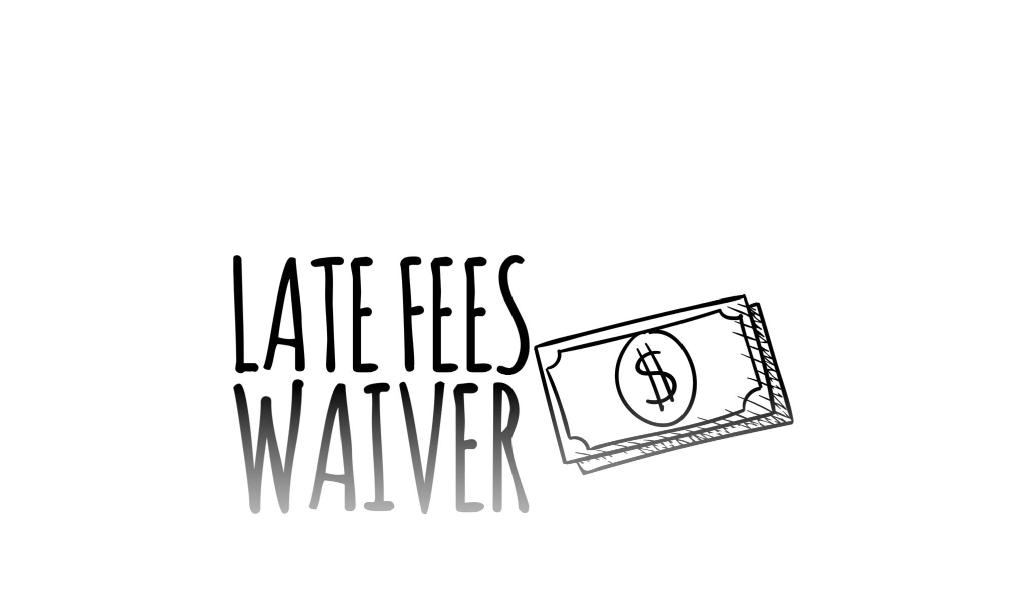 Late Fees Waiver Richard Jang Blog